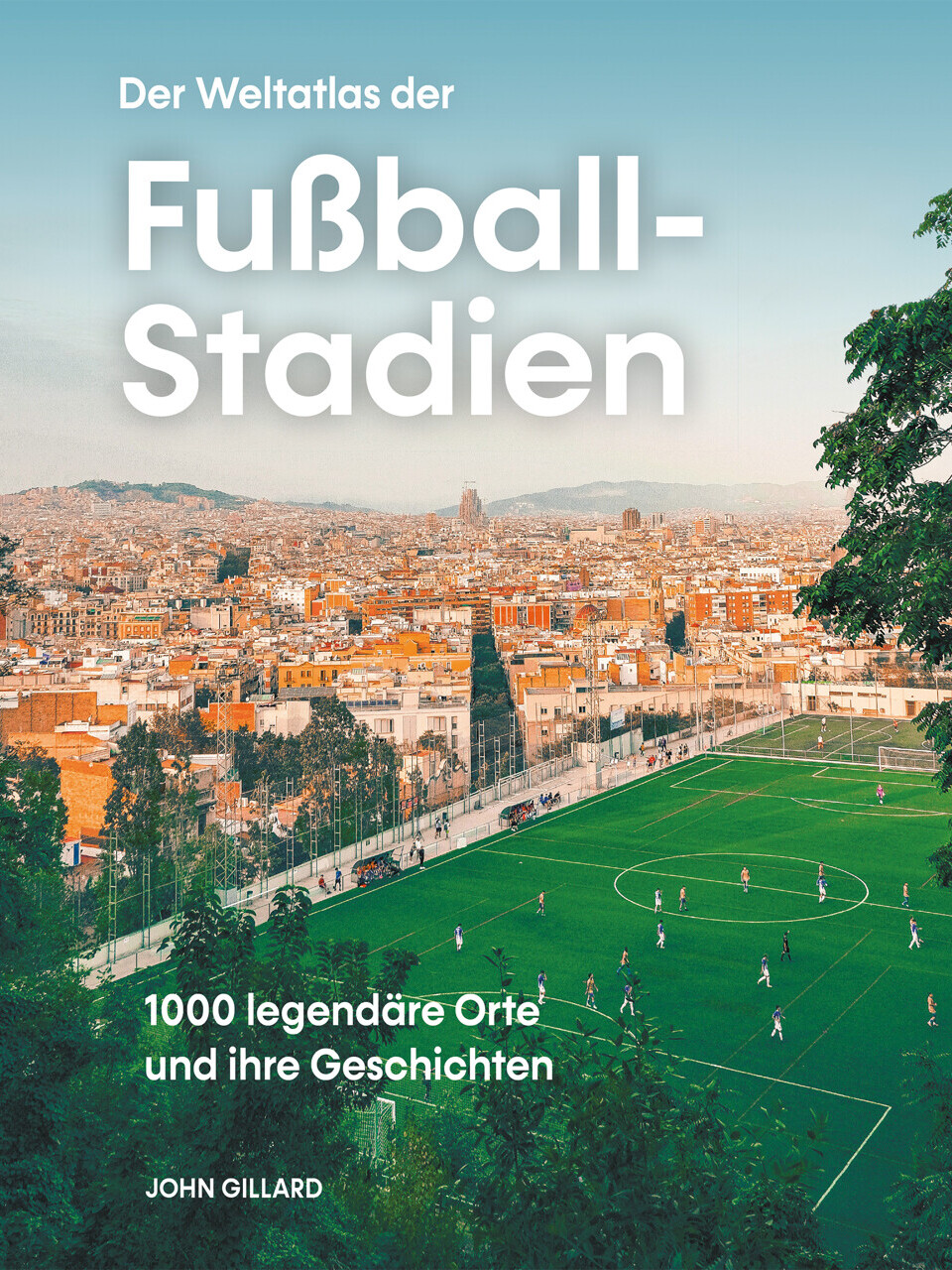 Der Weltatlas der Fußball-Stadien — Foto: Midas Verlag