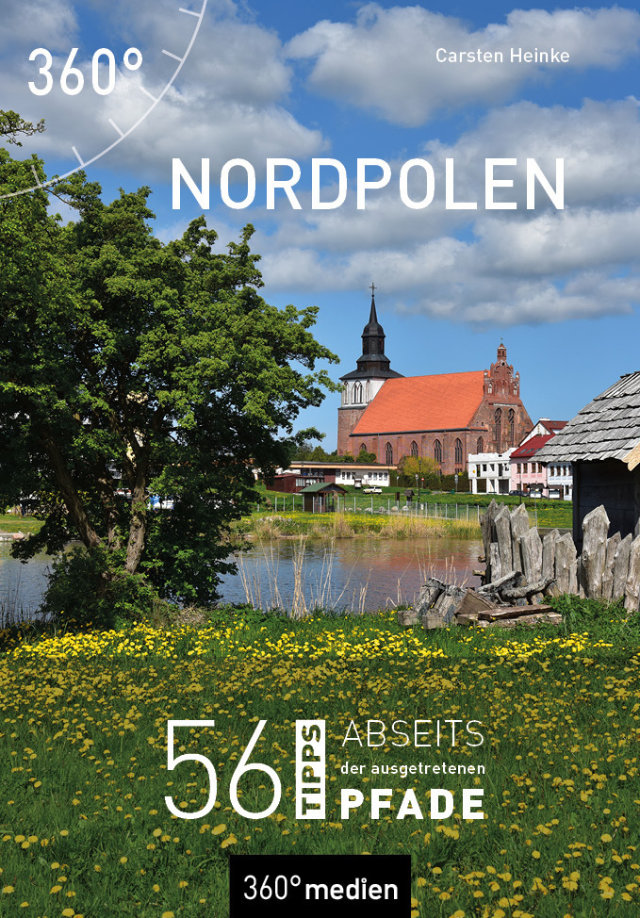 Nordpolen - 56 Tipps — Foto: Carsten Heinke / 360° medien